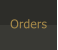 Orders